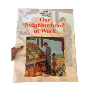 Open Court Reading Our Neighborhood at Work extra large book 20x16” educational